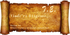 Timári Eligiusz névjegykártya